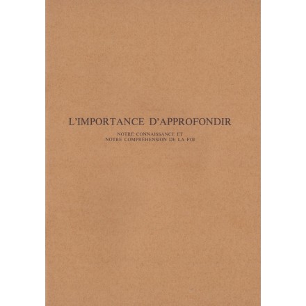 L'importance d'approfondir - Compilation