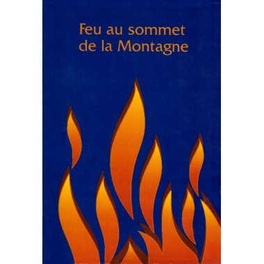 Feu au sommet de la Montagne