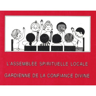 Divers Assemblée Spirituelle Locale, gardienne de la confiance divine - compilation