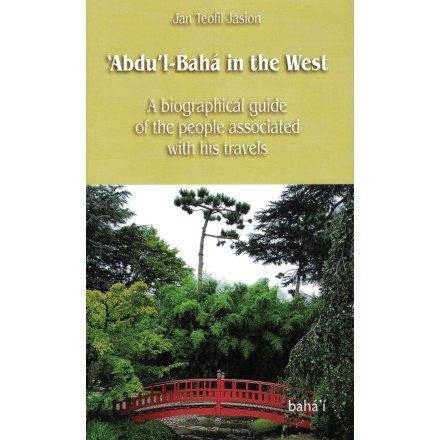 Lot une unité de 'Abdu'l-Bahá in France ACHETE , une unité de 'Abdu'l-Bahá in the West GRATUITE